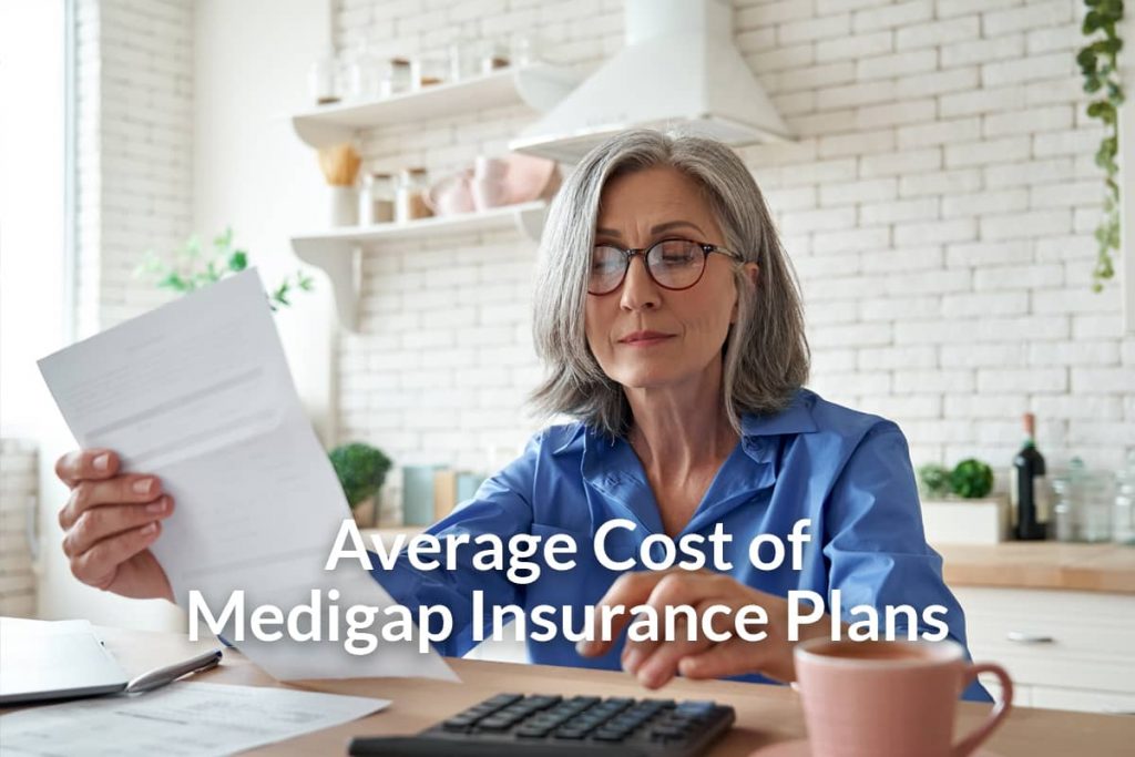 Average Cost of Medigap Insurance Plans | Medigap.com