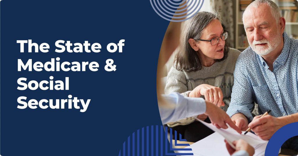 The State of Medicare & Social Security | Medigap.com