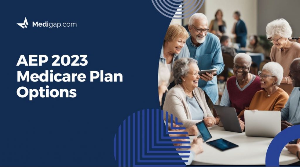 AEP 2024 Medicare Plan Options