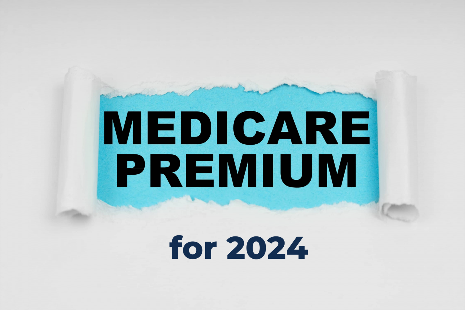 How Much is Medicare Going Up in 2024